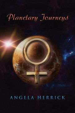 Planetary Journeys - Herrick, Angela