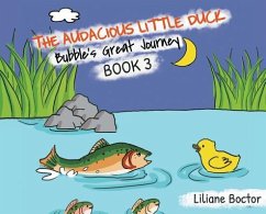The Audacious Little Duck - Boctor, Liliane