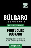 Vocabulário Português Brasileiro-Búlgaro - 7000 palavras