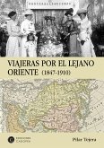 Viajeras por el lejano Oriente (eBook, ePUB)