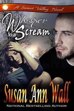 Whisper to a Scream - Wall, Susan Ann