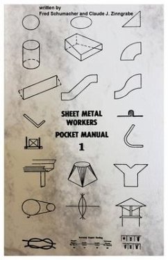 Sheet Metal Workers Pocket Manual - Zinngrabe, Calude; Schumacher, Fred