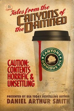Tales from the Canyons of the Damned: Omnibus No. 6 - Ambrose, Eamon; West, Jessica; Bruno, Rhett C.