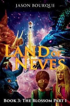 Land of Neves - Bourque, Jason