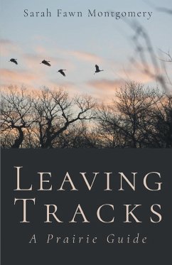 Leaving Tracks - Montgomery, Sarah Fawn