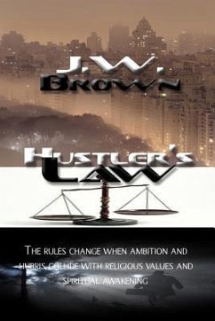 Hustler's Law - Brown, J. W.