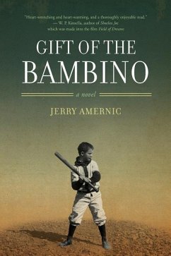 Gift of the Bambino - Amernic, Jerry