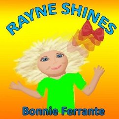 Rayne Shines (second edition) - Ferrante, Bonnie