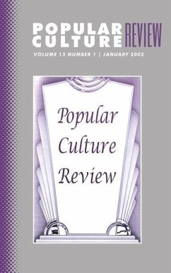 Popular Culture Review: Vol. 13, No. 1, January 2002 - Campbell, Felicia F.