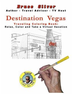 Destination Vegas Traveling Coloring Book - Oliver, Bruce