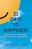 21 Days to Happiness