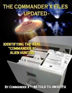 The Commander X Files - Updated: Identifying The Real 