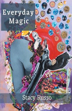 Everyday Magic - Russo, Stacy
