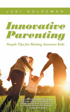 Innovative Parenting - Holdeman, Judi