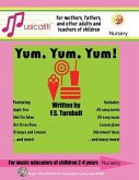 Musicaliti Nursery: Yum, yum, yum: Musicaliti Nursery Series