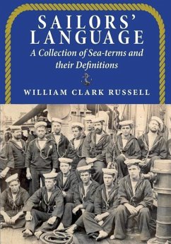 Sailors' Language - Clark Russell, William