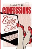 Confessions of a Cyber Slut