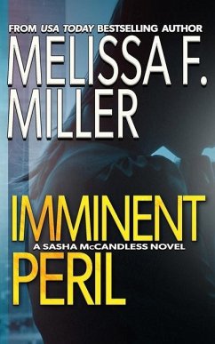 Imminent Peril - Miller, Melissa F.