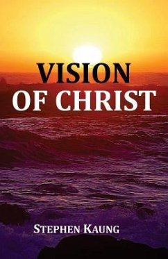 Vision of Christ - Kaung, Stephen