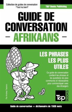 Guide de conversation Français-Afrikaans et dictionnaire concis de 1500 mots - Taranov, Andrey
