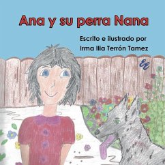 Ana y su perra Nana - Terrón Tamez, Irma Ilia