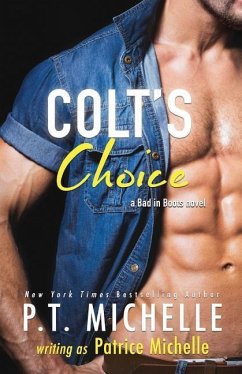 Colt's Choice - Michelle, Patrice; Michelle, P. T.