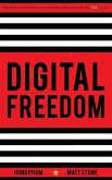 Digital Freedom: How Millions Are Carving Out a Dependable Living Online, and How You Can Too