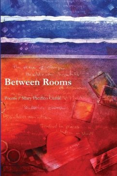 Between Rooms - Curtis, Mary Pacifico