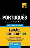 Portugués vocabulario - palabras mas usadas - Español-Portugués - 3000 palabras