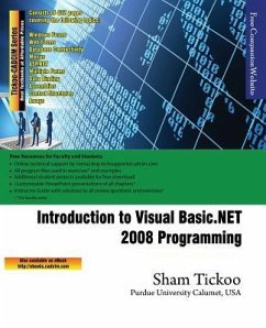 Introduction to Visual Basic.NET 2008 Programming - Purdue Univ, Sham Tickoo