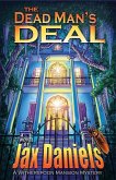 The Dead Man's Deal: A Witherspoon Mansion Mystery