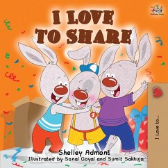 I Love to Share - Admont, Shelley; Books, Kidkiddos