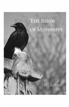 The Birds of Mississippi - Glodek, Liz