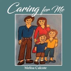Caring for Me - Calcote, Melisa