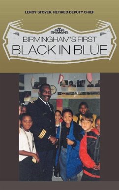 Birmingham's First Black in Blue - Stover, Leroy