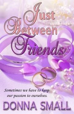 Just Between Friends - Small, Donna