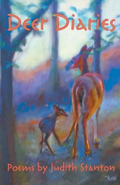 Deer Diaries - Stanton, Judith