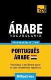 Vocabulário Português-Árabe Egípcio - 3000 palavras mais úteis