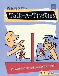 Talk-A-Tivities: Problem Solving and Puzzles for Pairs - Yorkey, Richard