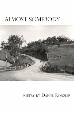 Almost Somebody - Roessler, Daniel