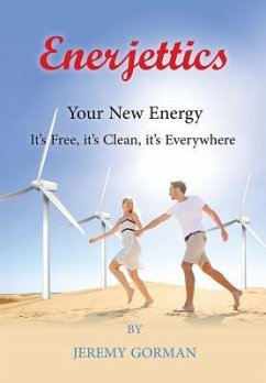 Enerjettics: Your New Energy - Gorman, Jeremy