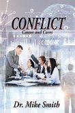 Conflict: Causes and Cures