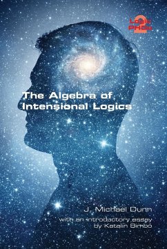 The Algebra of Intensional Logics - Dunn, J. Michael