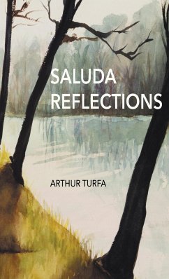 Saluda Reflections - Turfa, Arthur