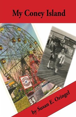 My Coney Island - Oringel, Susan E.