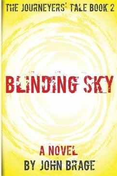 Blinding Sky - Brage, John
