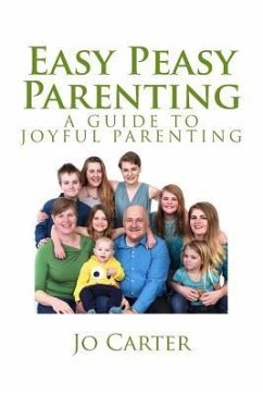 Easy Peasy Parenting - Carter, Jo