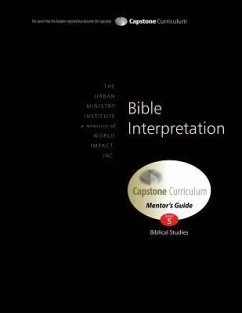 Bible Interpretation, Mentor's Guide: Capstone Module 5, English - Davis, Don L.