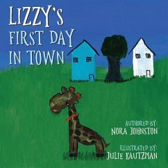 Lizzy's First Day in Town - Johnston, Nora