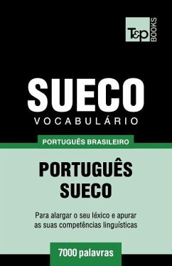 Vocabulário Português Brasileiro-Sueco - 7000 palavras - Taranov, Andrey